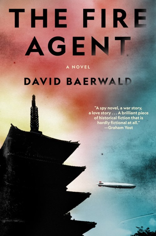 'The Fire Agent' by David Baerwald | Fiction Debut of the Month