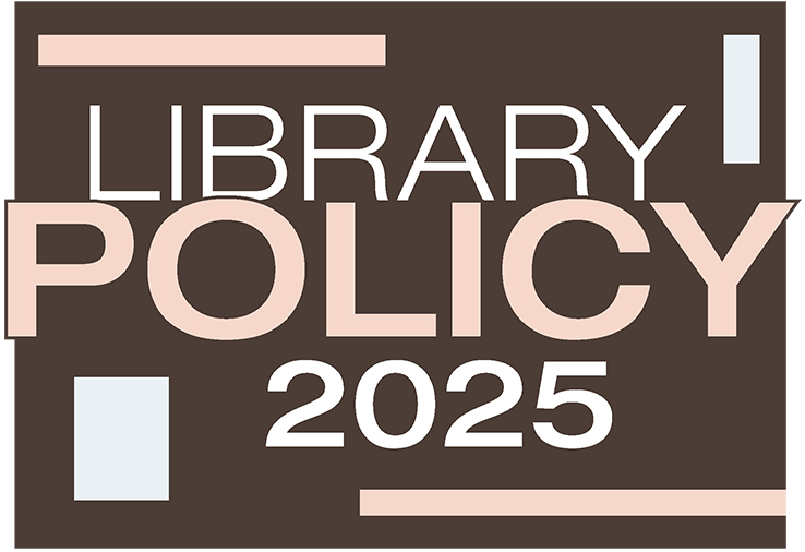 A Most Unlikely Year: Library Policy in 2025