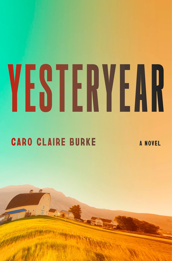 Read-Alikes for ‘Yesteryear’ by Caro Claire Burke | LibraryReads