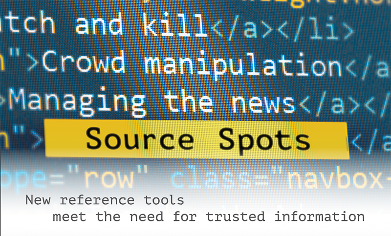 Source Spots: New Reference Tools Meet the Need for Trusted Information